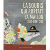 La-souris-qui-portait-sa-maison-sur-son-dos- Opalivres-Littérature jeunesse