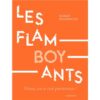 Les-Flamboyants-Opalivres-Littérature jeunesse