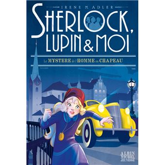 Sherlock-Lupin-moi-T15-Le-Mystere-de-l-homme-au-chapeau-Opalivres-Littérature jeunesse