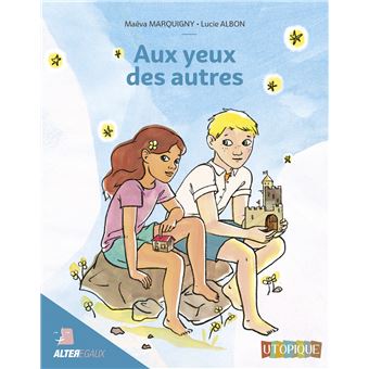 Aux-yeux-des-autres -Opalivres-Littérature jeunesse