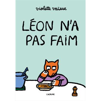 Leon-n-a-pas-faim-Opalivres-Littérature jeunesse