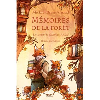Memoires-de-la-foret-Les-carnets-de-Cornelius-Renard-Opalivres-Littérature jeunesse