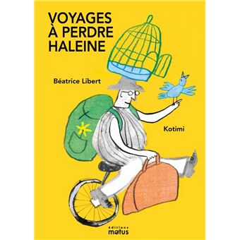 Voyages-a-perdre-haleine- Opalivres-Littérature jeunesse