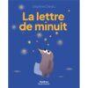 La-lettre-de-minuit-Opalivres-Littérature jeunesse