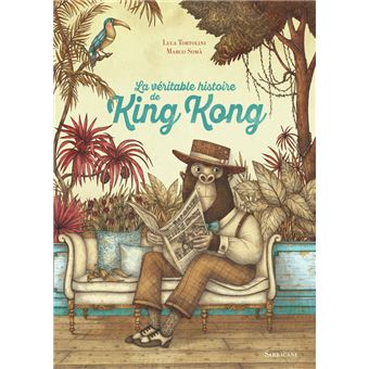 La-veritable-histoire-de-King-Kong-Opalivres-Littérature jeunesse
