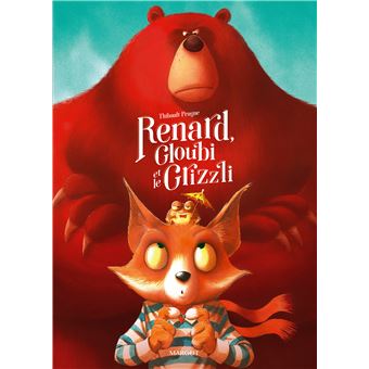 Renard-Gloubi-et-le-Grizzli-Opalivres-Littérature jeunesse