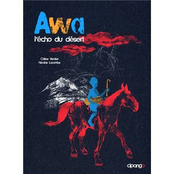 Awa,l'écho du désert-Opalivres-Littérature Jeunesse