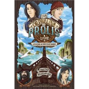 Les orphelins de Prolis tome 1 -Opalivres-Littérature jeunesse