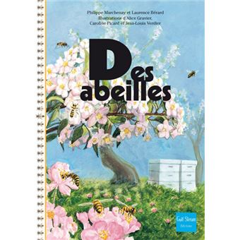 L'histoire, l'anatomie, l'élevage, et la diversité des abeilles-Opalivres-Littérature Jeunesse