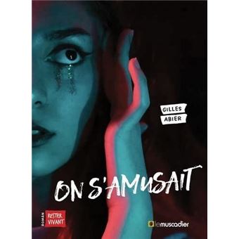 On s'amusait -Opalivres- Littérature jeunesse