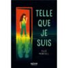 Telle-que-je-suis-Opalivres-Littérature Jeunesse