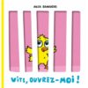 Vite-ouvrez-moi -Opalivres-Littérature jeunesse