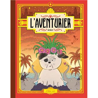 L’aventurier -Opalivres-Littérature jeunesse