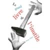 Le grand livre de l’inutile-Opalivres-Littérature jeunesse