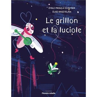 Le-grillon-et-la-luciole-Opalivres-Littérature jeunesse