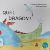 Quel dragon-Opalivres-Littérature Jeunesse
