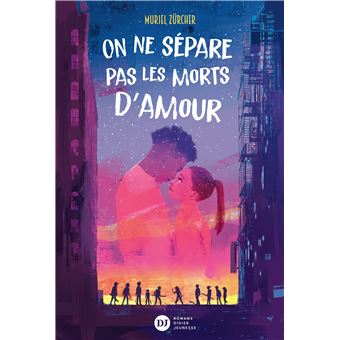 On ne sépare pas les morts d'amour-Opalivres-Littérature jeunesse