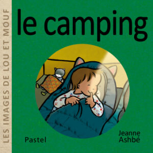 le camping-Opalivres-Littérature jeunesse