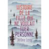 Histoire de la fille qui ne voulait tuer personne-Opalivres-Littérature jeunesse