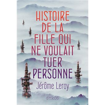 Histoire de la fille qui ne voulait tuer personne-Opalivres-Littérature jeunesse