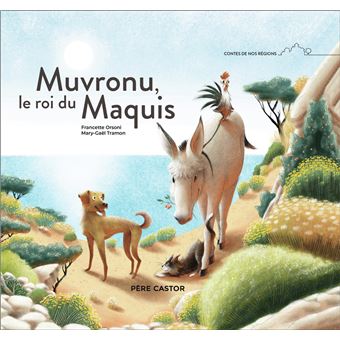Muvronu le roi du maquis-Opalivres-Littérature jeunesse