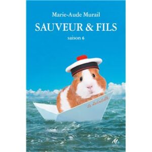 Sauveur-Fils-Saison-6- Opalivres-Littérature jeunesse