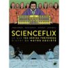 ScienceFlix - Opalivres-Littérature jeunesse