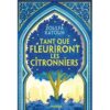 Tant que fleuriront les citronniers-Opalivres-Littérature jeunesse