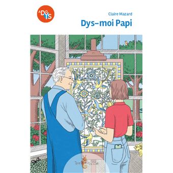 Dys-moi-Papi -Opalivres-Littérature jeunesse