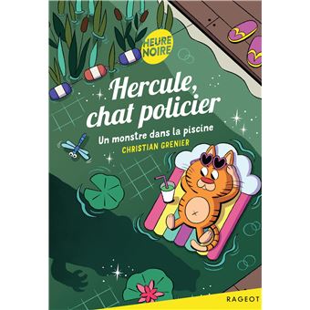 Hercule-chat-policier-Un-monstre-dans-la-piscine-Opalivres-Littérature Jeunesse
