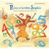 Rien n'arrête Sophie -Opalivres-Littérature jeunesse