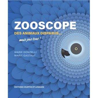 Zooscope des animaux disparus… mais pas tous-Opalivres-Littérature jeunesse