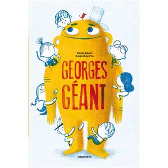 Georges géant -Opalivres-Littérature jeunesse