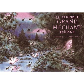 Le-Terrible-Grand-Mechant-Enfant -Opalivres-Littérature jeunesse