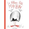 Le-Vilain-petit-Machin-Opalivres-Littérature Jeunesse