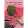 Les lettres vermeilles -Opalivres-Littérature jeunesse
