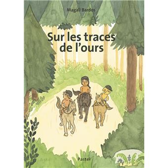 Sur les traces de l’ours -Opalivres-Littérature jeunesse