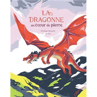 La dragonne au coeur de pierre- Opalivres-Littérature jeunesse