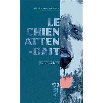 Le-geant-Le chien attendait-Opalivres-Littérature Jeunesse