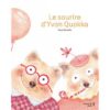 Le sourire d’Yvon Quokka -Opalivres-Littérature jeunesse