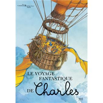 Le voyage fantastique de Charles -Opalivres-Littérature jeunesse