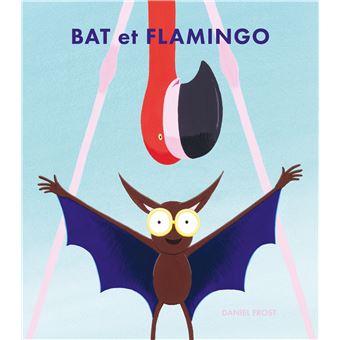 Bat-et-Flamingo-opalivres-littérature jeunesse