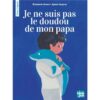 Je ne suis pas le doudou de mon papa-Opalivres-Littérature jeunesse