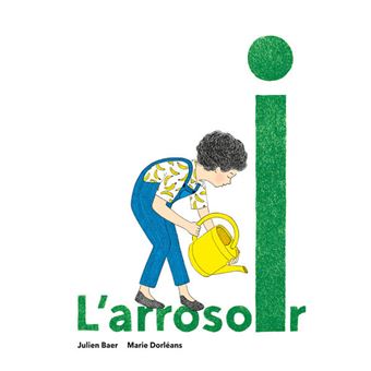 L-arrosoir -Opalivres-Littérature jeunesse