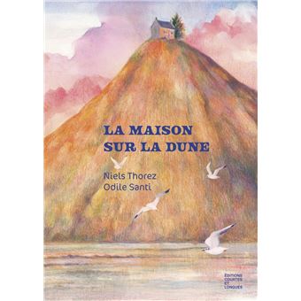 La maison sur la dune-Opalivres-Littérature jeunesse