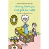 Mamy-Monique-s-est-fait-la-malle- Opalivres-Littérature jeunesse