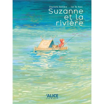 Suzanne et la rivière -Opalivres-Littérature jeunesse