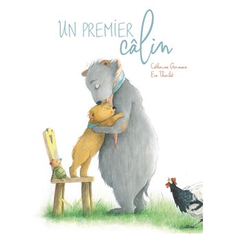 Un premier câlin -Opalivres-Littérature jeunesse