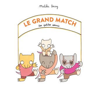 le grand match des petites souris-Opalivres-Littérature jeunesse