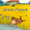leonie-s-ennuie -Opalivres-littérature jeunesse